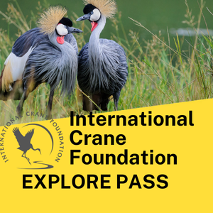international crane foundation explore pass