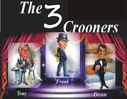 Dave Ehlert as the Three Crooners