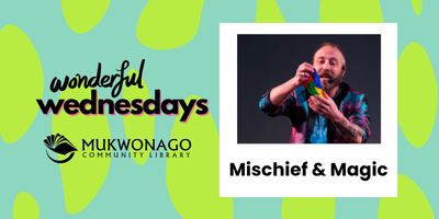 photo Wonderful Wednesdays graphic with Magician image