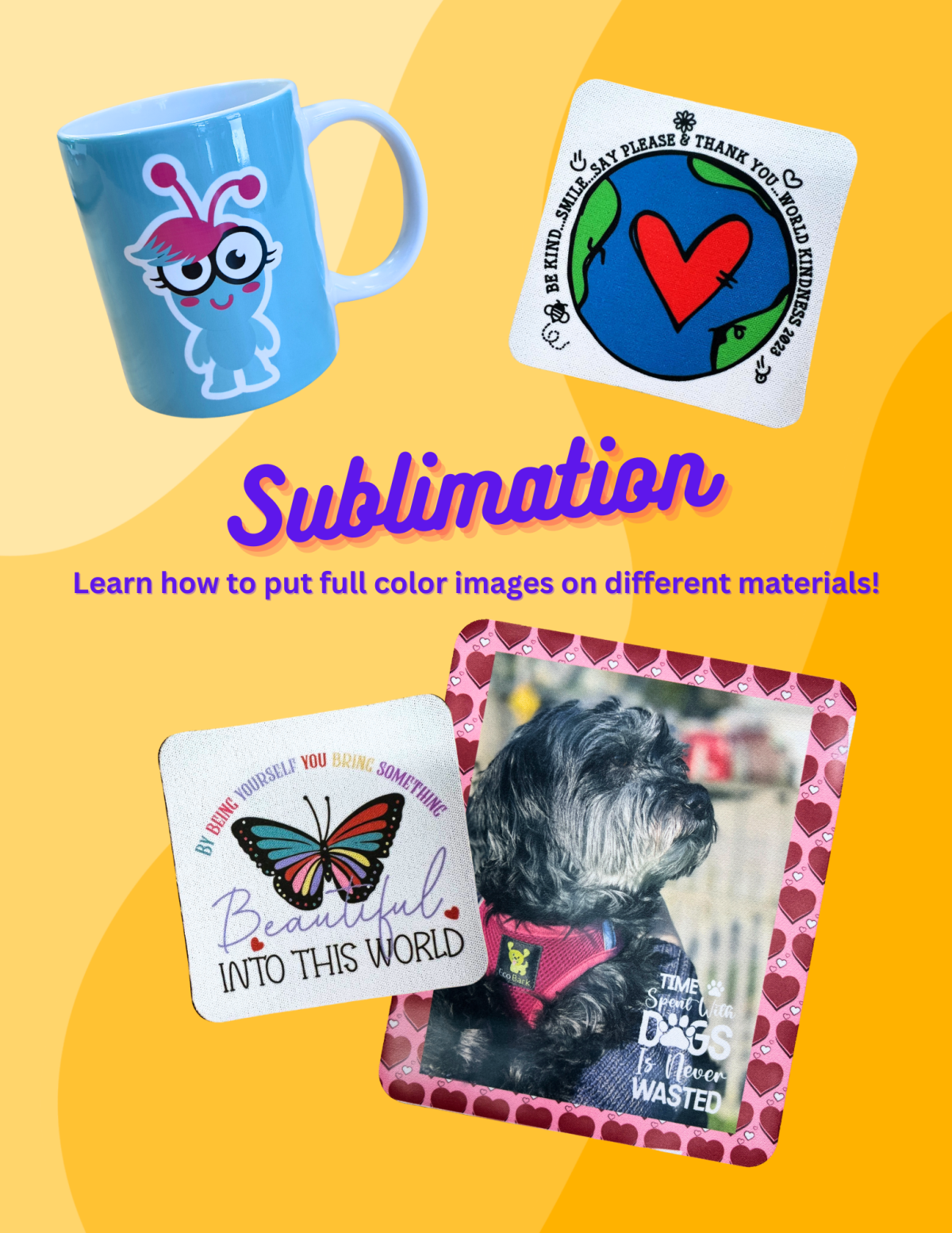 yellow background with blue coffee mug, 2 coasters, and 1 mousepad with full color pictures on them