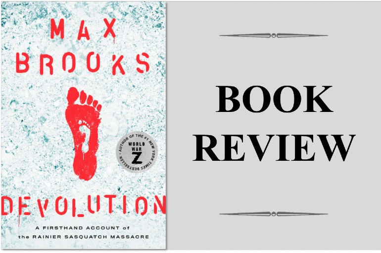 Book Review: “Devolution” by Max Brooks